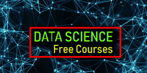 6 Best free online Data Science courses- 2018