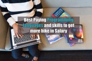 Best Paying Programming languages and skills to get more hike in Salary