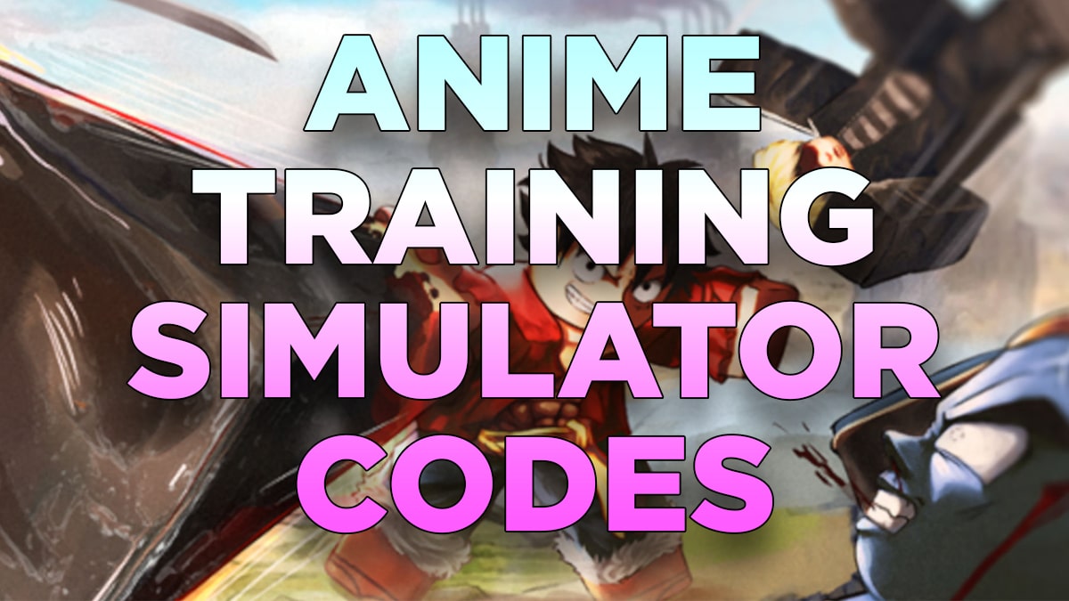 Anime Training Simulator Codes - Try Hard Guides