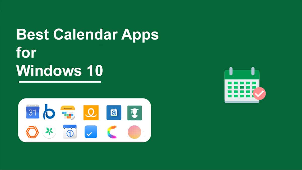 15 Best Calendar Apps for Windows 10 in 2024